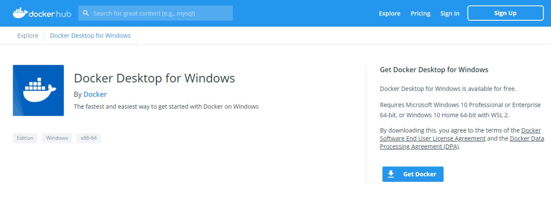 Go to Docker's website and download Docker Desktop