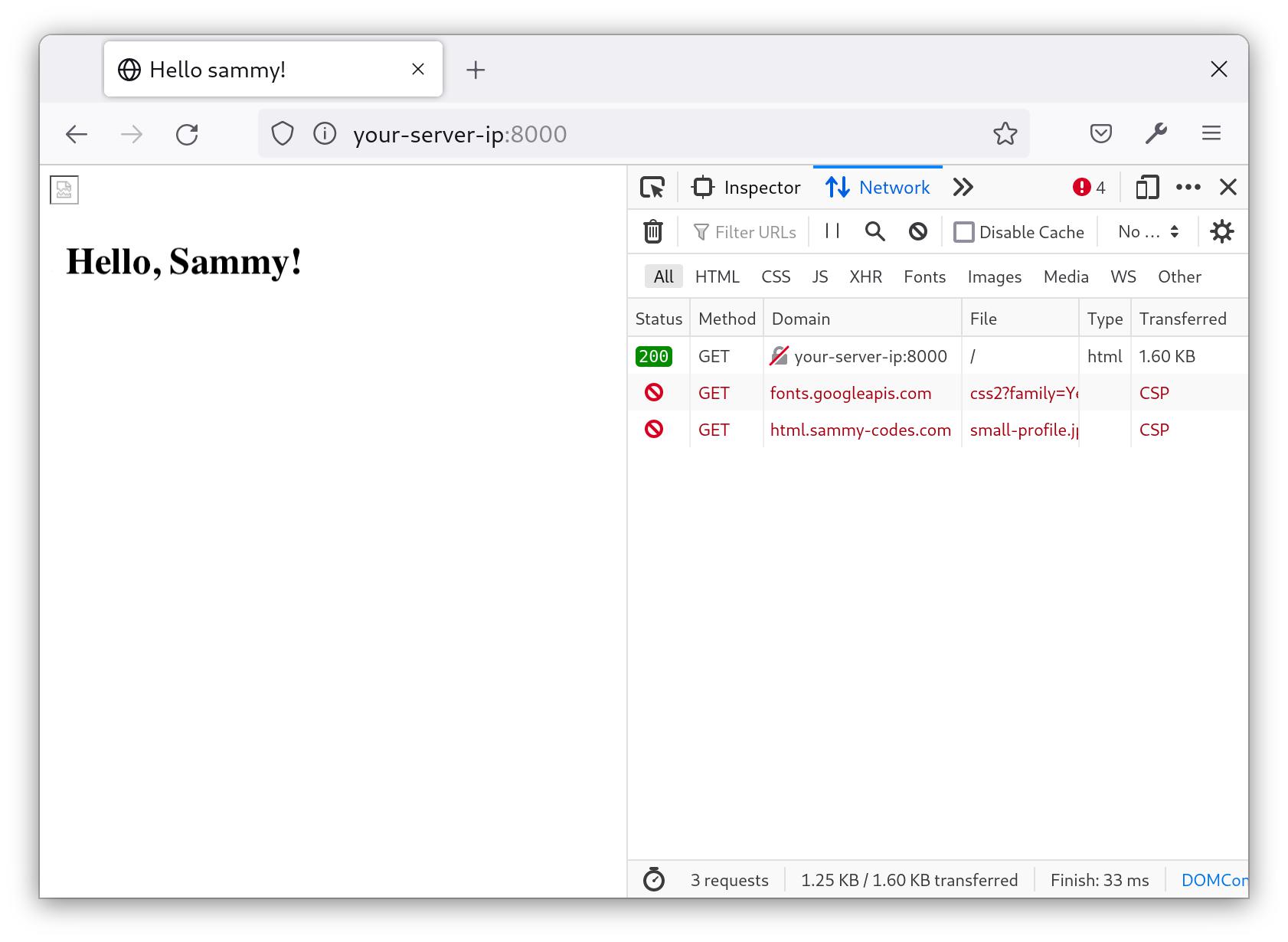 Screenshot showing network monitor. At left, The image of Sammy does not load and the text, "Hello, Sammy!" appears in default styling (bolded, black text). At right, the network monitor shows errors that the styling and image could not load.