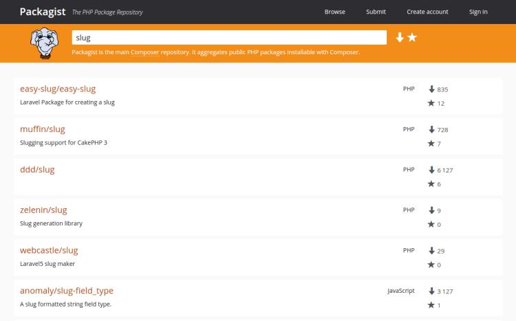 Packagist Search: easy-slug/easy-slug, muffin/slug, ddd/slug, zelenin/slug, webcastle/slug, anomaly/slug-field_type