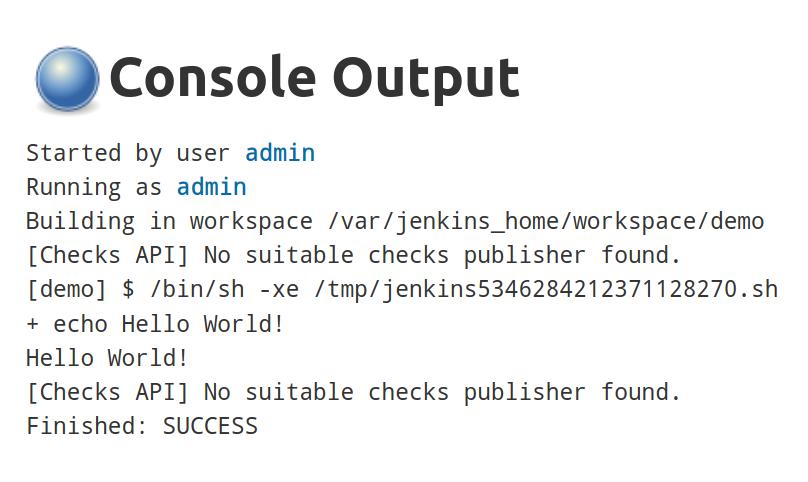 Console output of build #1 showing the echo Hello World! command and output