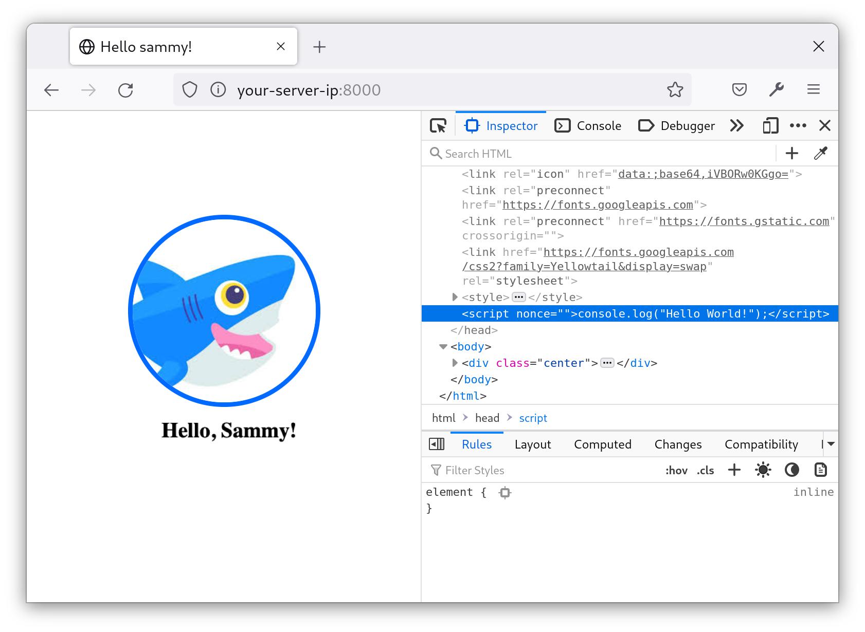 Screenshot of inspect element, showing the missing nonce. At left, the image of Sammy appears above the text, "Hello, Sammy!", which appears in default styling (bolded, black text). At right, "Inspect element" view shows the HTML of the page, but no value for the nonce appears.